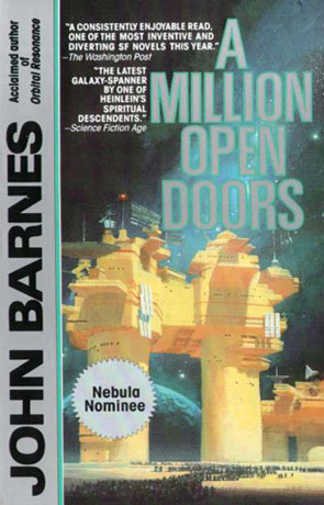 A Million Open Doors, a novel by John Barnes