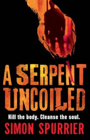 A Serpent Uncoiled, a novel by Simon Spurrier