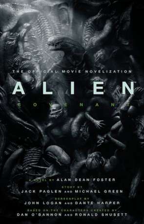 Alien: Covenant, a novel by Alan Dean Foster
