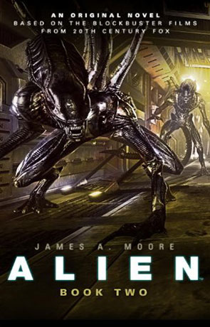 Alien: Sea of Sorrows, a novel by James A Moore