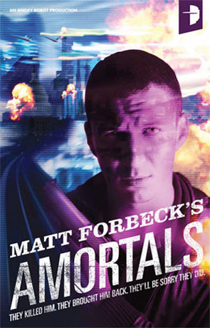 Amortals, a novel by Matt Forbeck