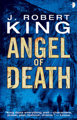 Angel of Death, a novel by J Robert King