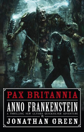 Anno Frankenstein, a novel by Jonathan Green