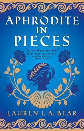 Aphrodite in Pieces, a novel by Lauren J A Bear