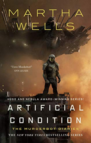 Artificial Condition, a novel by Martha Wells
