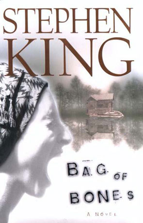 Bag of Bones, a novel by Stephen King