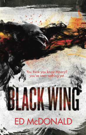 Blackwing, a novel by Ed McDonald