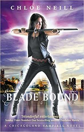 Blade Bound, a novel by Chloe Neill