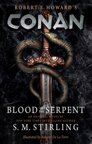 Blood of the Serpent, a novel by S M Stirling