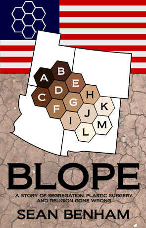 Blope, a novel by Sean Benham