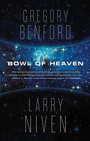 Bowl of Heaven, a novel by Gregory Benford
