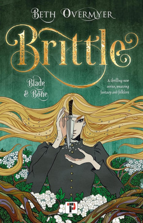 Brittle, a novel by Beth Overmyer