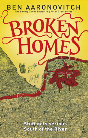 Broken Homes, a novel by Ben Aaronovitch