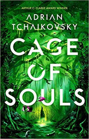 Cage of Souls, a novel by Adrian Tchaikovsky