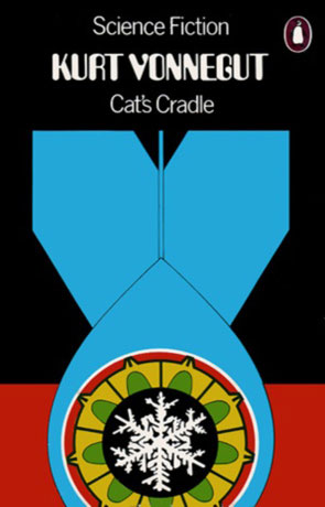 Cat's Cradle, a novel by Kurt Vonnegut