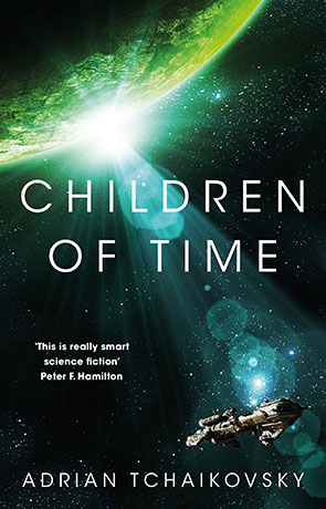 Children of Time, a novel by Adrian Tchaikovsky