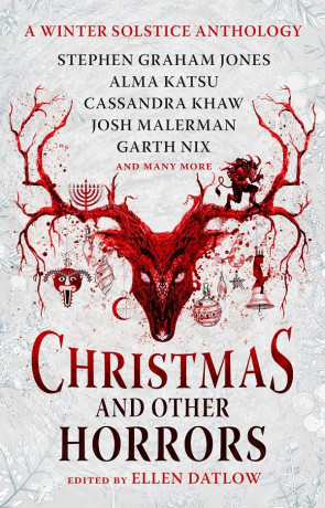 Christmas and Other Horrors, a novel by Ellen Datlow