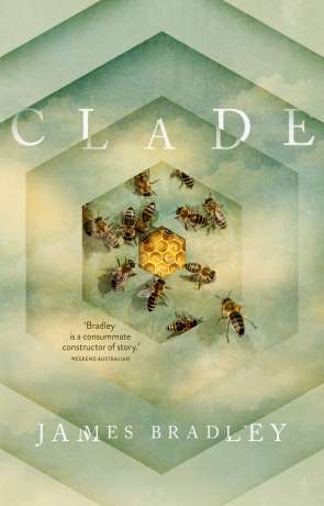 Clade, a novel by James Bradley