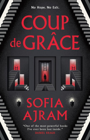 Coup de Grace, a novel by Sofia Ajram