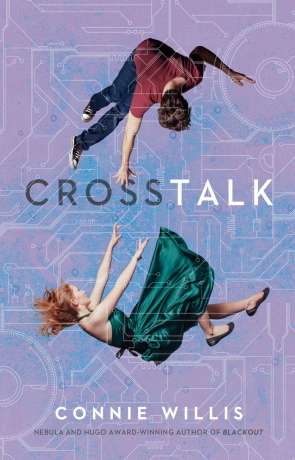 Crosstalk, a novel by Connie Willis