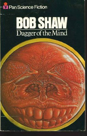 Dagger of the Mind, a novel by Bob Shaw