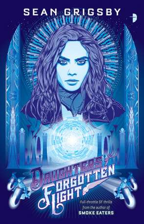 Daughters of the Forgotten Light, a novel by Sean Grigsby