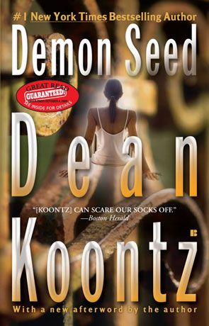 Demon Seed, a novel by Dean Koontz