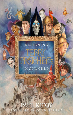 Designing Terry Pratchett's Discworld, a novel by Paul Kidby