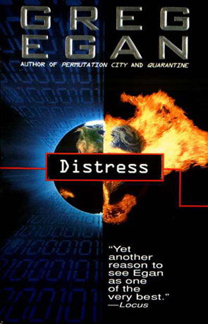 Distress, a novel by Greg Egan