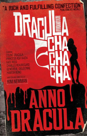 Book review of Dracula Cha Cha Cha by Kim Newman