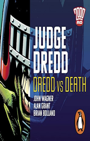 Dredd vs Death, a novel by John Wagner