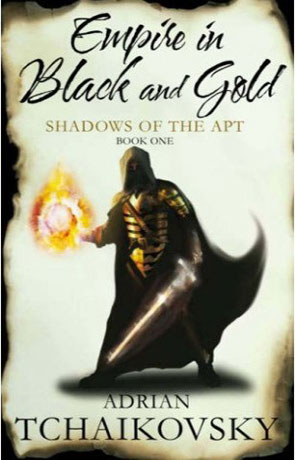 Empire in Black and Gold, a novel by Adrian Tchaikovsky