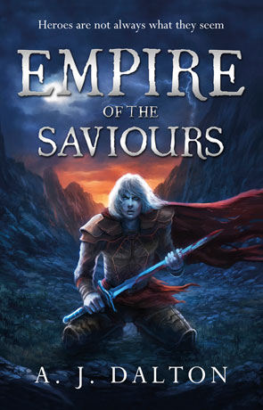 Empire of the Saviours, a novel by AJ Dalton