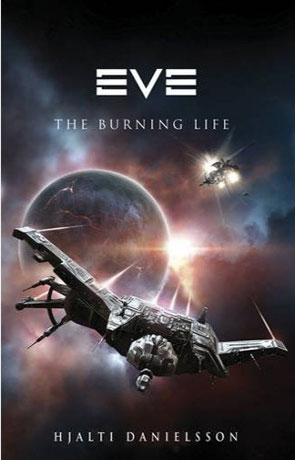 Eve, The Burning Life, a novel by Hjalti Danielsson