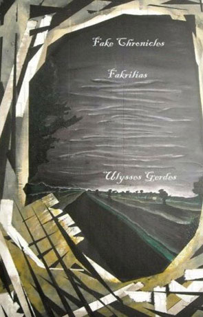 Fake Chronicles: Fakrilias, a novel by Ulysses Gerdes