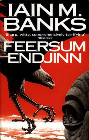 Feersum Endjinn, a novel by Iain M Banks