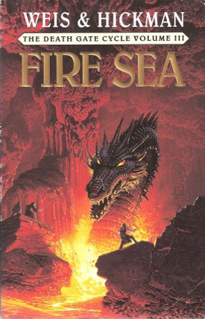 Fire Sea, a novel by Weis and Hickman