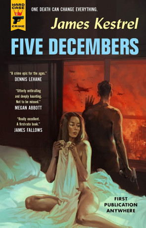 Five Decembers, a novel by James Kestrel