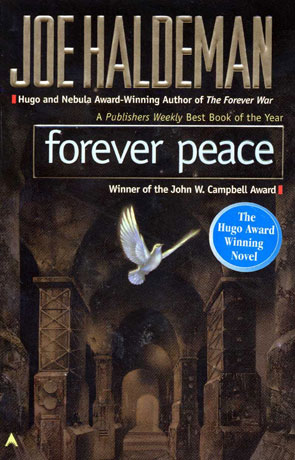 Forever Peace, a novel by Joe Haldeman