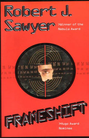 Frameshift, a novel by Robert J Sawyer