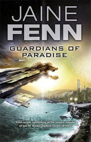 Guardians of Paradise, a novel by Jaine Fenn