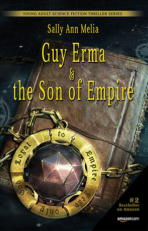 Guy Erma and the Son of Empire, a novel by Sally Ann Melia