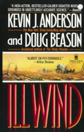 Ill Wind, a novel by Kevin J Anderson