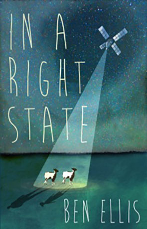 In a Right State, a novel by Ben Ellis