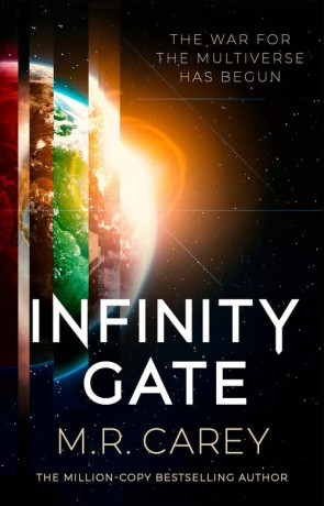 Infinity Gate, a novel by M R Carey