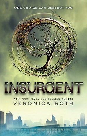 Insurgent, a novel by Veronica Roth