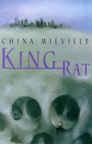 King Rat, a novel by China Mieville