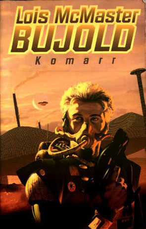 Komarr, a novel by Lois McMaster Bujold