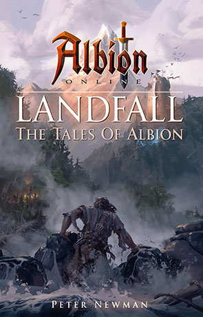 Landfall – The Tales of Albion, a novel by Peter Newman