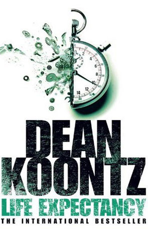 Life Expectancy, a novel by Dean Koontz